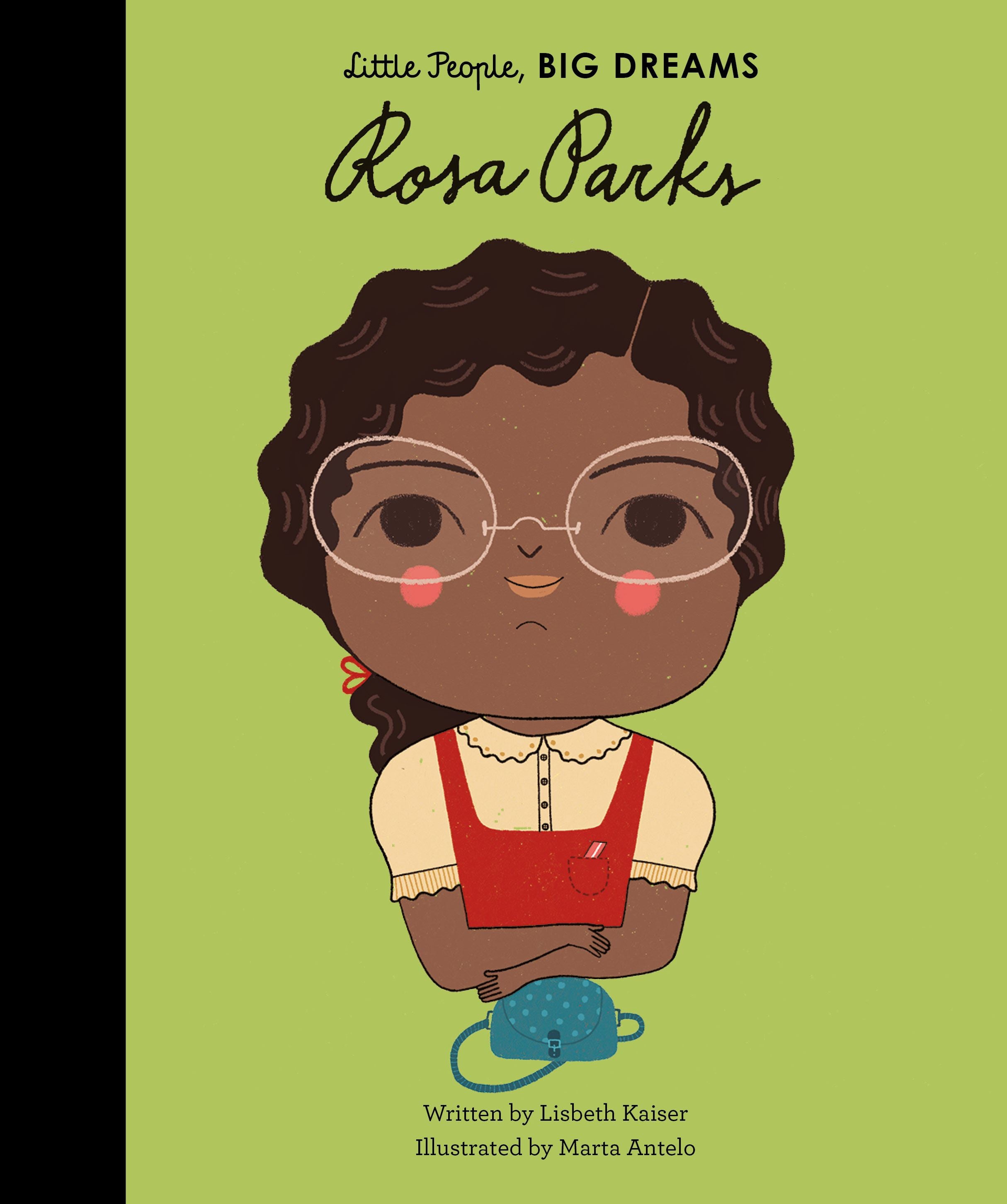 Rosa Parks - Little People Big Dreams