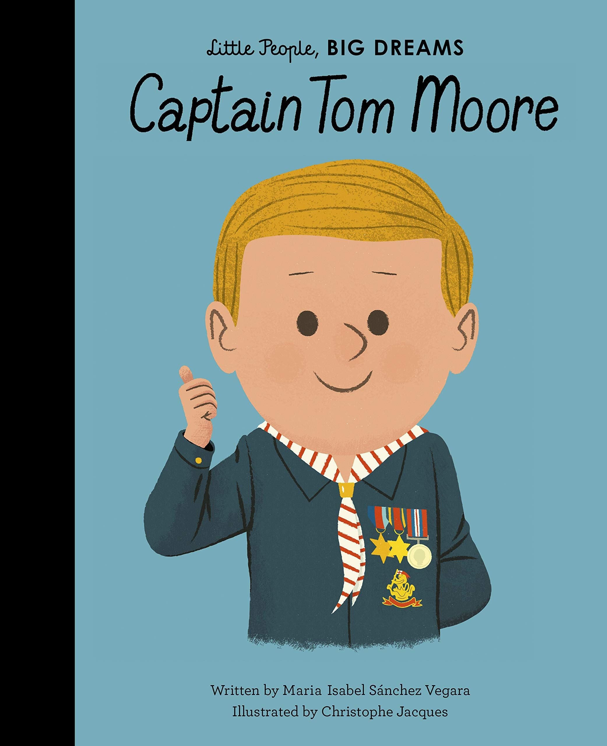 Captain Tom Moore Little People Big Dreams