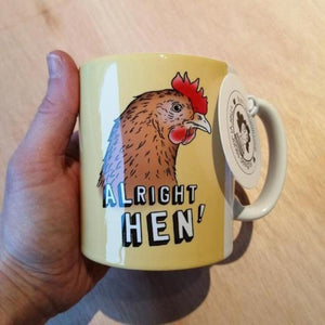 Alright Hen Mug By Cheryl Jones Designs