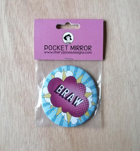 Braw Pocket Mirror by Cheryl Jones Designs