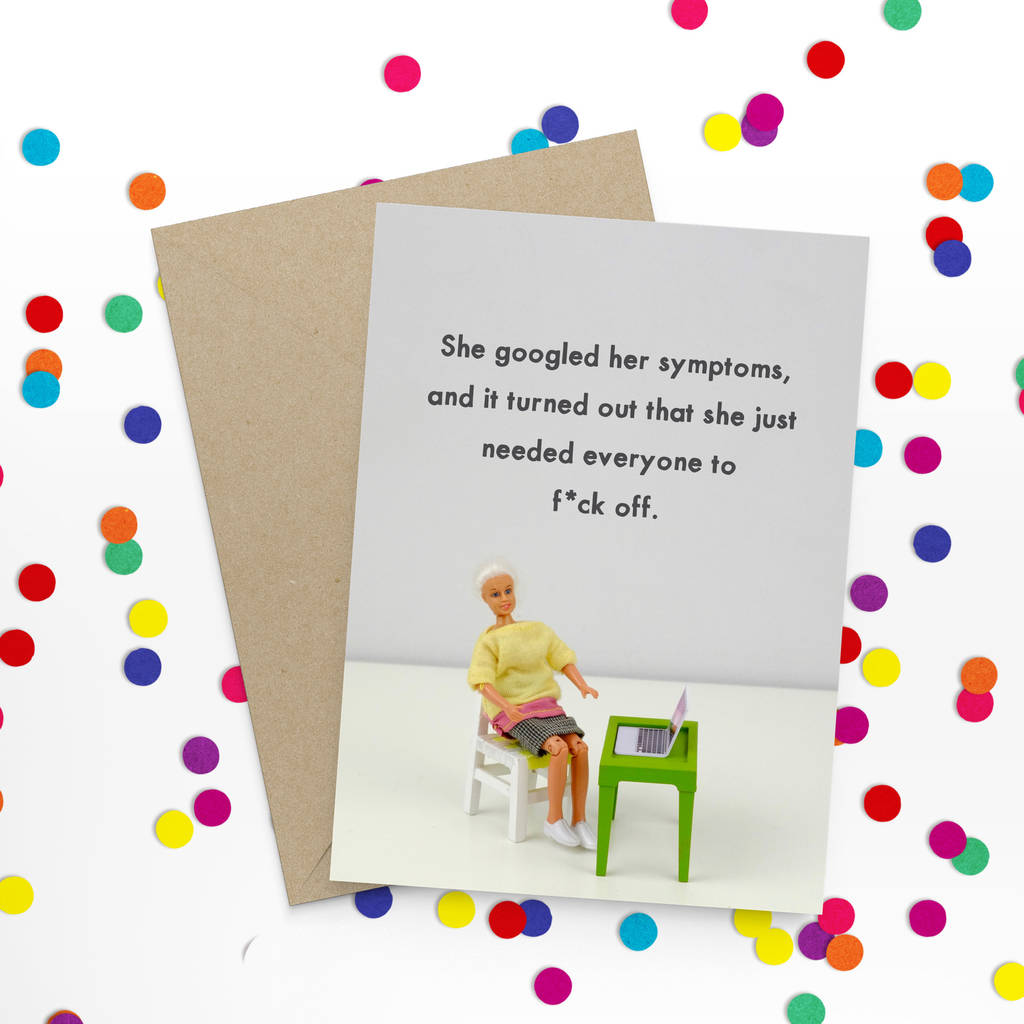 She Googled Her Symptoms Parenting Greetings Card by Bold and Bright