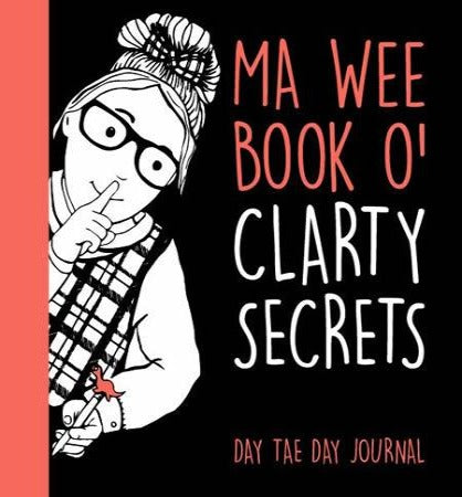 Ma Wee Book O’ Clarty Secrets