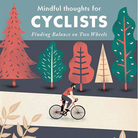 Mindful Thoughts For Cyclists Book
