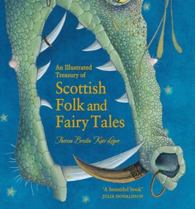 Illustrated Treasury Of Scottish Folk & Fairy Tales Book