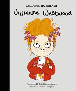Vivienne Westwood Little People Big Dreams